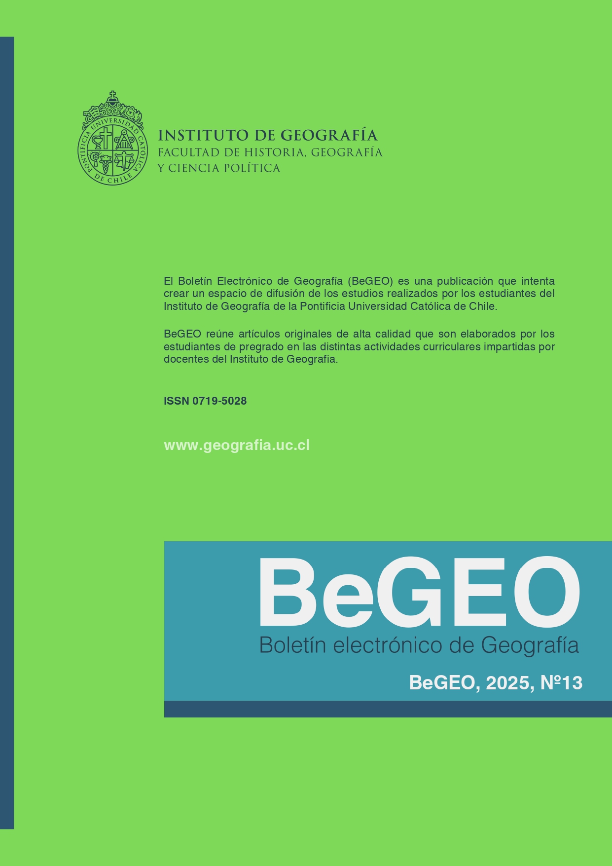 					Ver Vol. 13 Núm. 13 (2025): Boletín electrónico de Geografía N°13
				